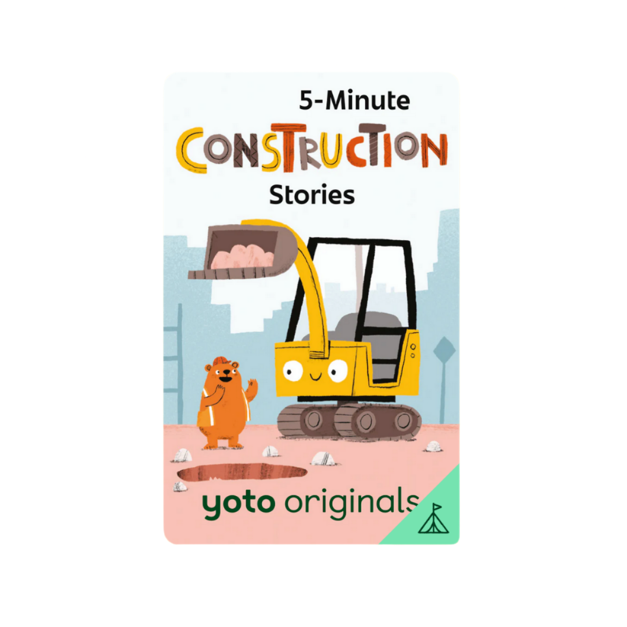 YOTO CARD: 5-MINUTE CONSTRUCTION STORIES