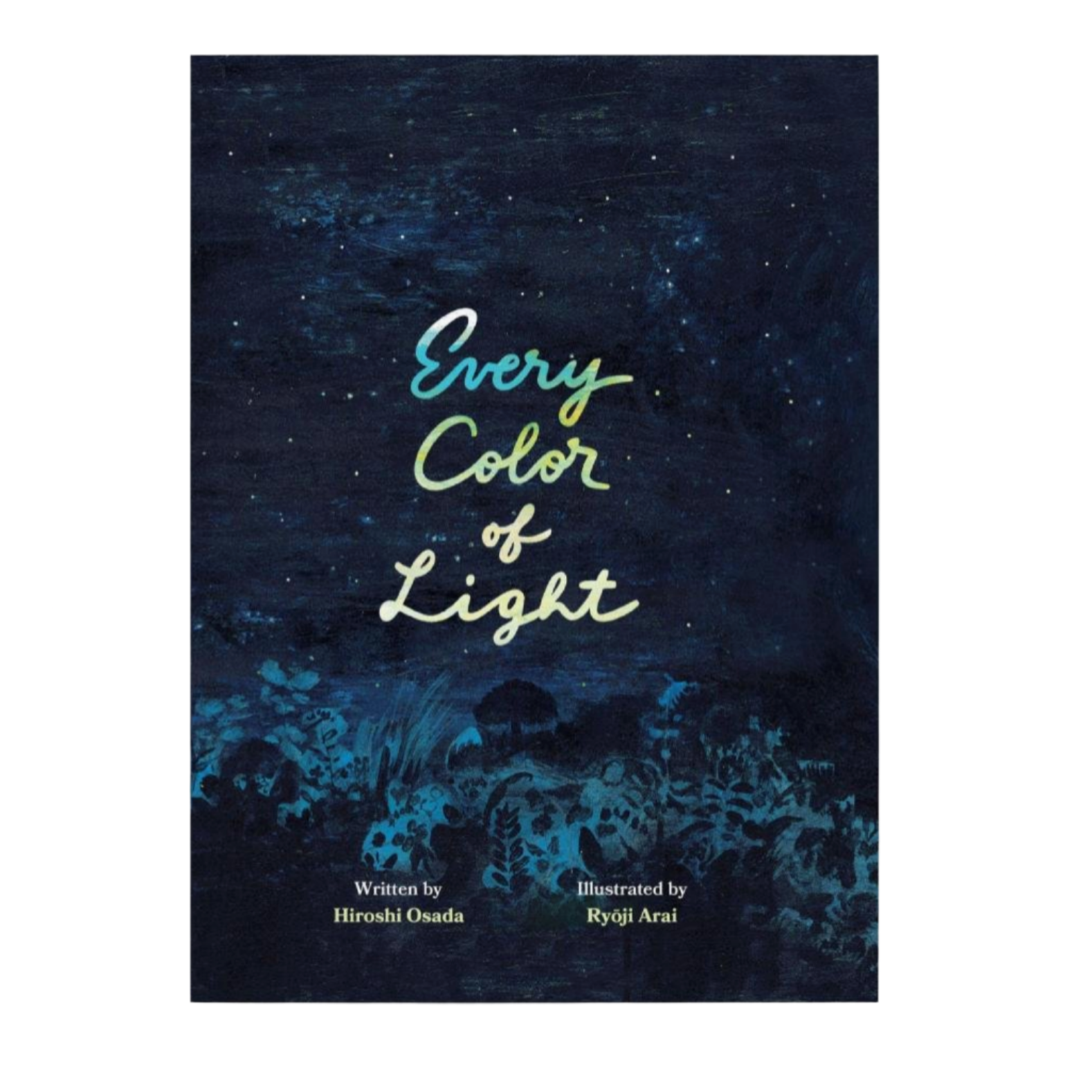 Book cover of 'Every Color of Light' with a dark blue gradient and text.