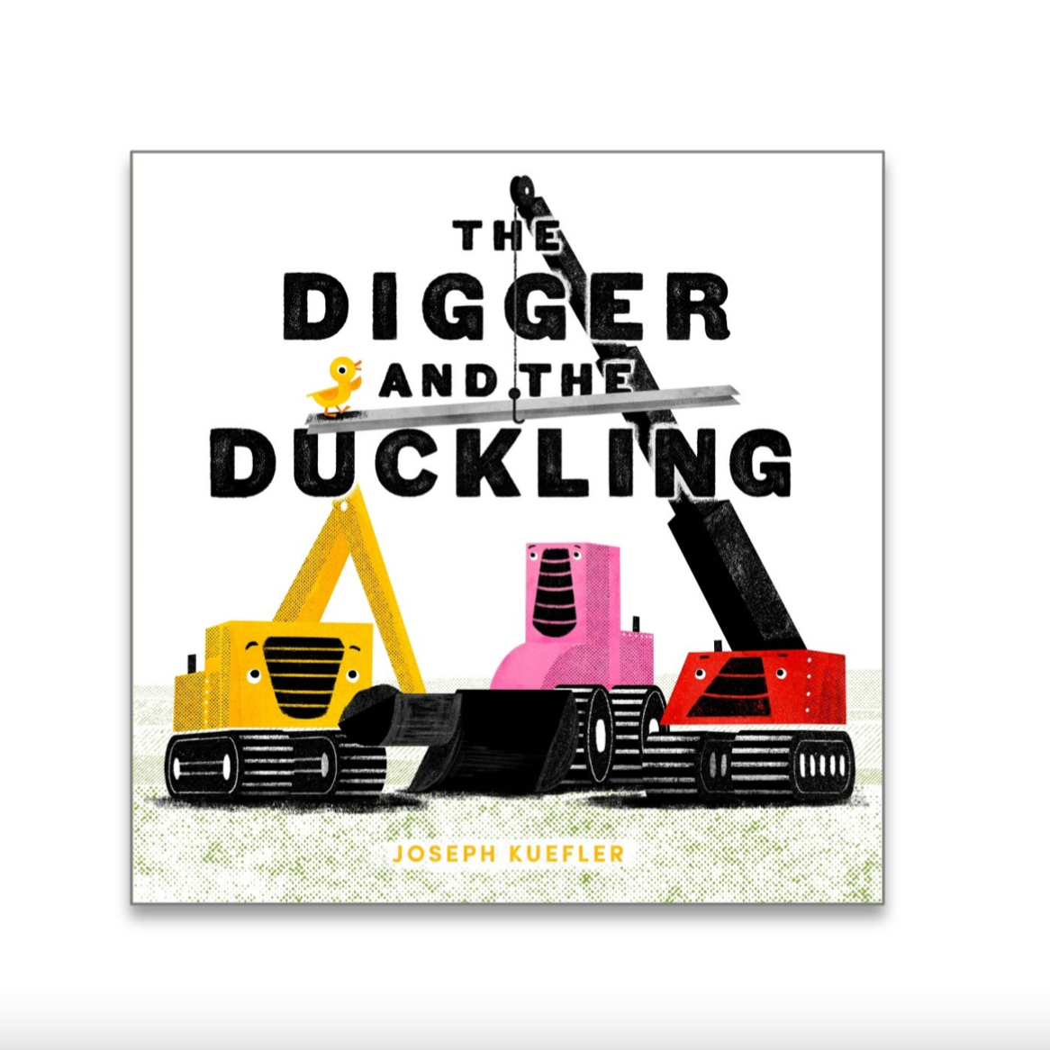 THE DIGGER AND THE DUCKLING